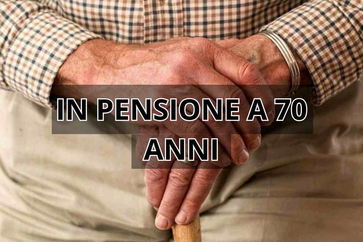 Pensione a 70 anni