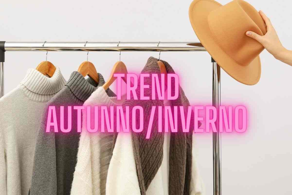 Trend autunno/inverno